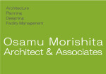 Osamu Morishita Architect & Associates