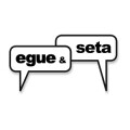 Egue y Seta