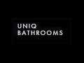 Uniq Bathrooms