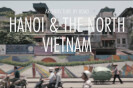   #4 Teaser - Hanoï and The North Vietnam - "Film documentary about habitat around Earth"