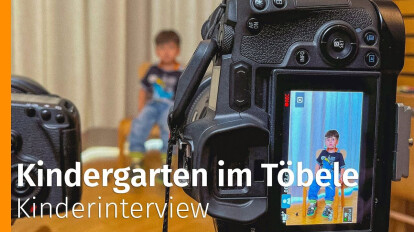 Kindergarten "Im Töbele" - Ein Kinderinterview