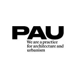 PAU | Practice for Architecture and Urbanism PAU | Practice for Architecture and Urbanism