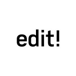 edit!